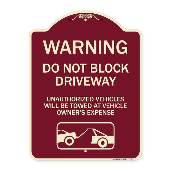 Signmission Warning Do Not Block Driveway W/ Graphic Heavy-Gauge Aluminum Sign, 24" x 18", BU-1824-22715 A-DES-BU-1824-22715 - main